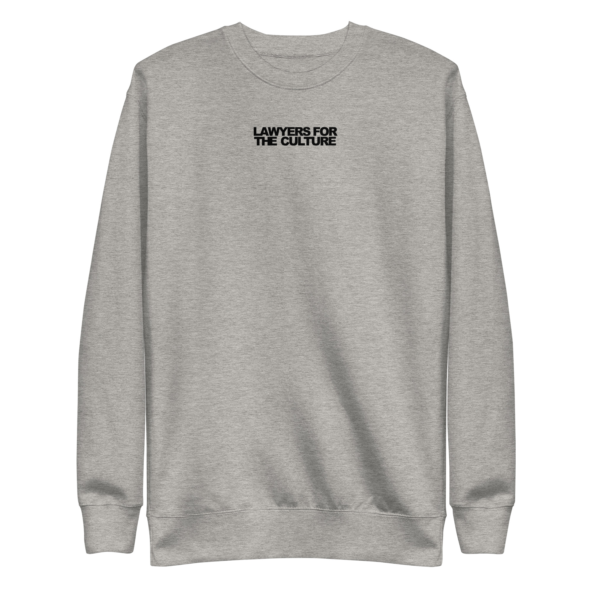 Lawyers for the Culture Sweatshirt
